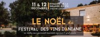 Le Noel du Festival des Vins d'Aniane 11 et 12 décembre 2021